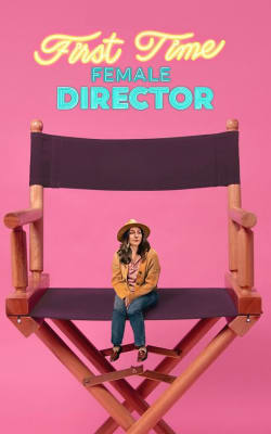 First Time Female Director