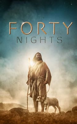 Forty Nights