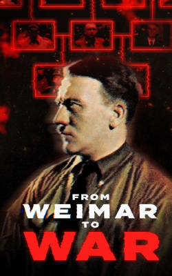 From Weimar to War From Weimar to War
