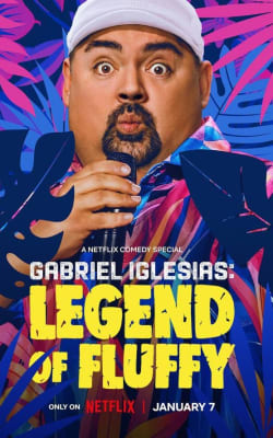 Gabriel Iglesias: Legend of Fluffy