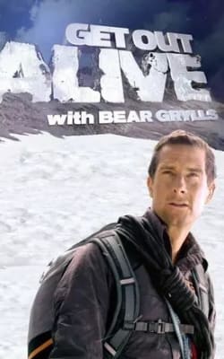 Get Out Alive with Bear Grylls - Season 01