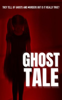 Ghost Tale