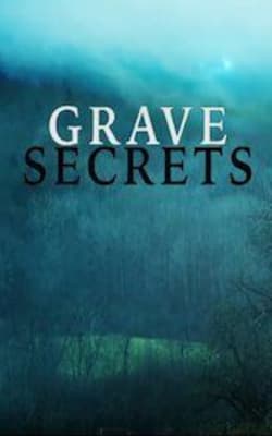 Grave Secrets - Season 2