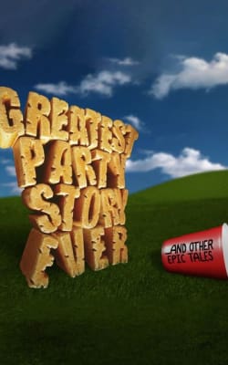 Greatest Party Story Ever - Season 2