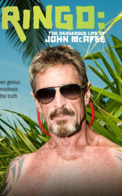 Gringo: The Dangerous Life of John McAfee