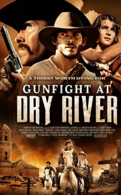 Gunfight at Dry River