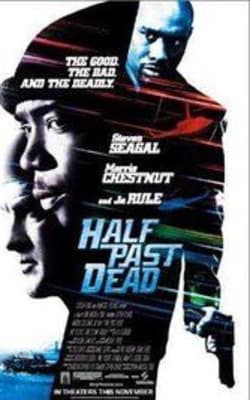 Half Past Dead