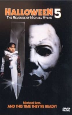 Halloween 5: The Revenge Of Michael Myers