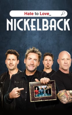 Hate to Love: Nickelback