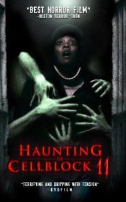 Haunting of Cellblock 11