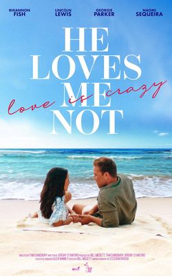 He Loves Me Not-HD