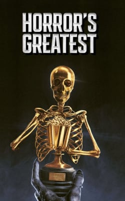 Horror's Greatest - Season 1