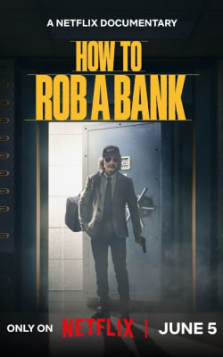 How to Rob a Bank