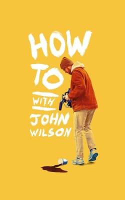 How to with John Wilson - Season 1