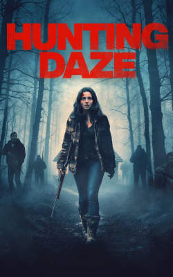 Hunting Daze Hunting Daze-HD