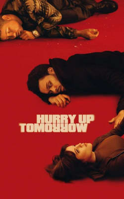 Hurry Up Tomorrow