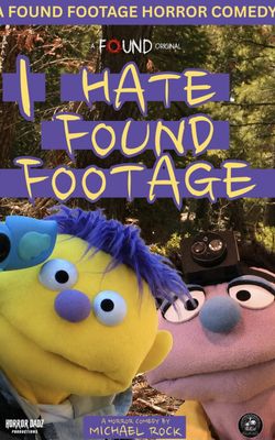 I Hate Found Footage-HD
