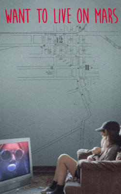I Want to Live on Mars