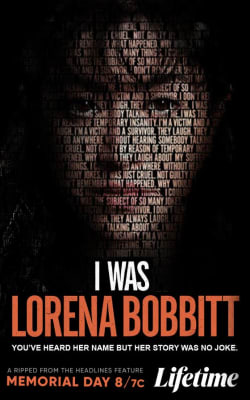 I Was Lorena Bobbitt