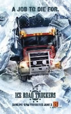 Ice Road Truckers - Season 10