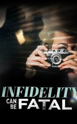 Infidelity Can Be Fatal