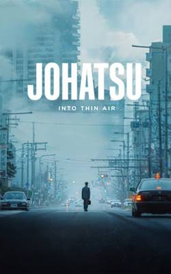 Johatsu: Into Thin Air Johatsu: Into Thin Air