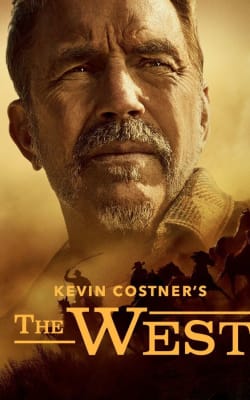 Kevin Costner's The West - Season 1