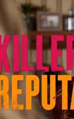 Killer Reputation