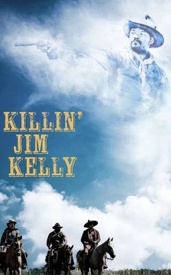 Killin' Jim Kelly-HD