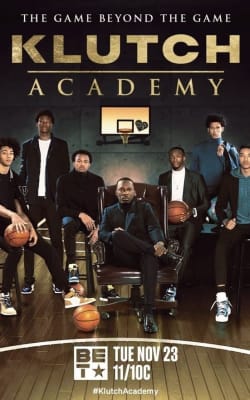 Klutch Academy - Season 1