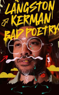 Langston Kerman: Bad Poetry