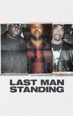 Last Man Standing: Suge Knight and the Murders of Biggie & Tupac