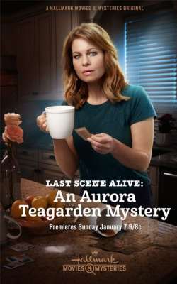 Last Scene Alive: An Aurora Teagarden Mystery