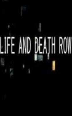 Life and Death Row - Season 3