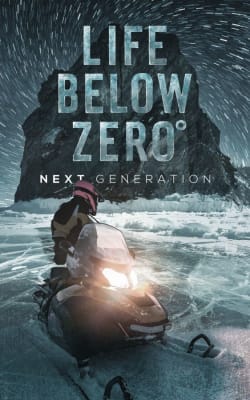 Life Below Zero: Next Generation - Season 3