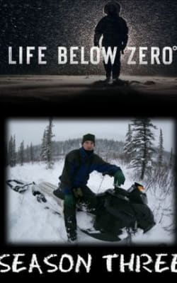 Life Below Zero - Season 03