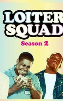 Loiter Squad - Season 2