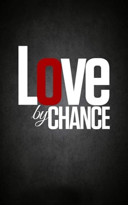 Love By Chance