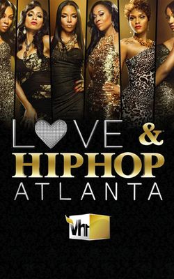 Love & Hip Hop Atlanta - Season 4-HD