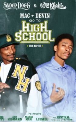 Mac And Devin Go To Highschool