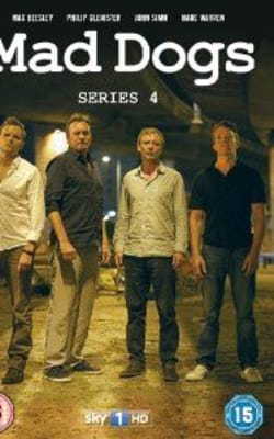 Mad Dogs (UK) - Season 4