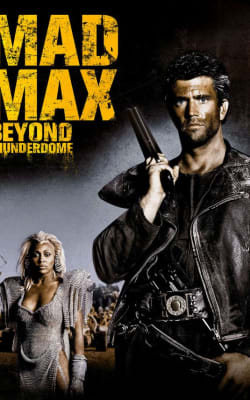 Mad Max 3: Beyond Thunderdome