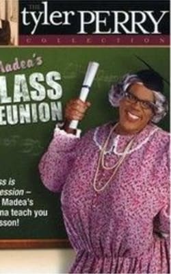 Madeas Class Reunion