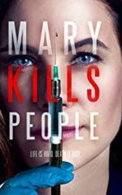 Mary Kills People - Season 3