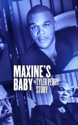 Maxine's Baby: The Tyler Perry Story