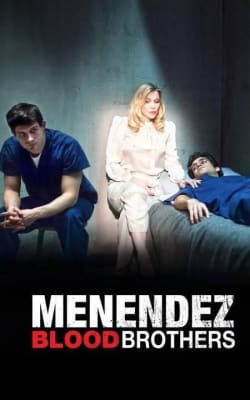 Menendez: Blood Brothers