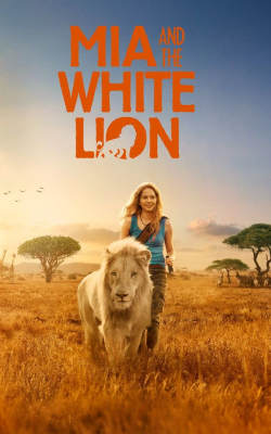 Mia and the White Lion