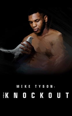 Mike Tyson: The Knockout - Season 1