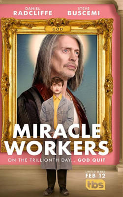 Miracle Workers - Season 1
