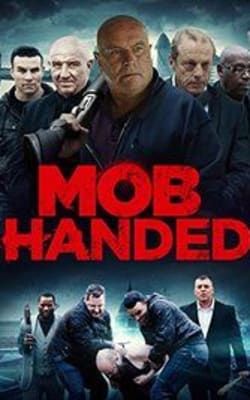 Mob Handed